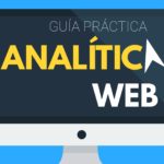 Análitica Web: Guía práctica