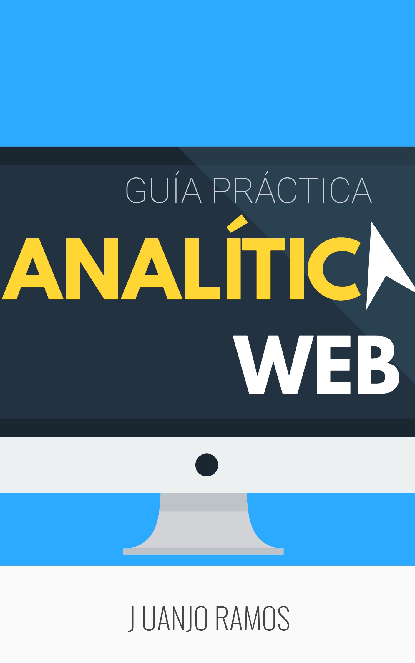 Analítica Web - Guía práctica